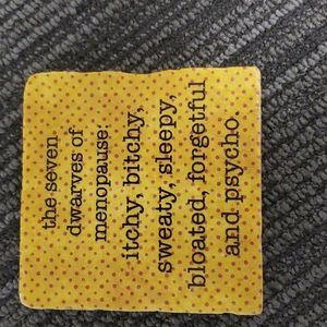 Seven Dwarves of Menopause Funny Coaster